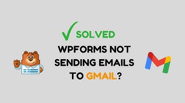 WPForms not sending email to Gmail? Here’s how to fix | CM Manjunath