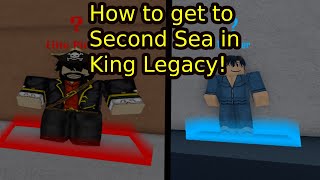 OUTDATED] How to get to Second Sea in King Legacy - Roblox - King Legacy 