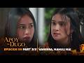 Apoy Sa Dugo: Pagpapanggap ni Vanessa, bistado ni Lexi! ( Episode 59 - Part 3/3)