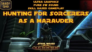 Hunting for sorcerers as a Marauder - Annihilation Marauder | SWTOR PvP 7.3