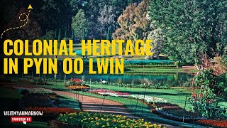 Colonial Architecture Pyin Oo Lwin