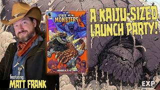 A Kaiju-Sized Launch Party Featuring Matt Frank!