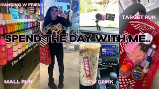 SPEND THE DAY WITH ME ♡ | mall runs , hanging with friends, trying new dunkin drink