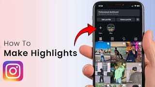 How To Make Highlights On Instagram ? 2025