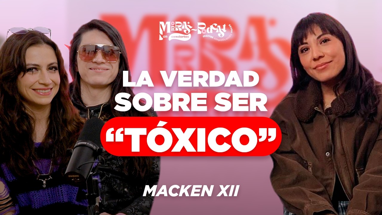Morras En Conciertos el podcast Capitulo 3. Macken XII