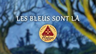 Les Bleus sont là (Live) | Chant Scout