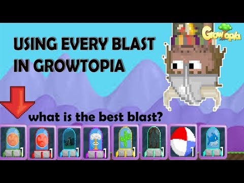 Growtopia - Using Every Blast In Growtopia Growtopia - Using Every Blast In Growtopia