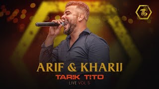 Tarik Tito - kharij & D3a Kidi Ayma - Live Vol 5 - Best of Rif Music