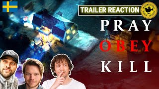 Pray Obey Kill (I Blind Tro) | Trailer REACTION | The Knutby murders