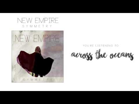 across the oceans new empire скачать