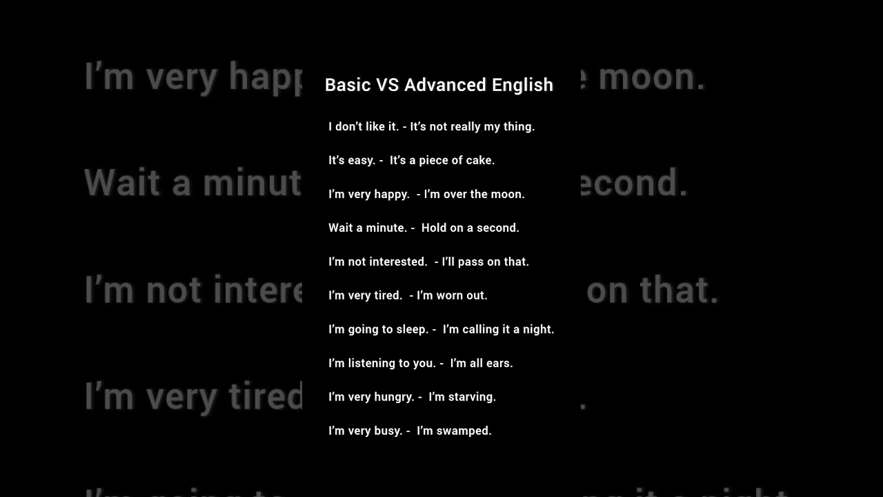 Basic VS Advanced English Phrases 