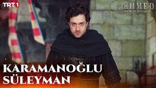 Süleyman Kendine Geldi - Mehmed: Fetihler Sultanı 77. 