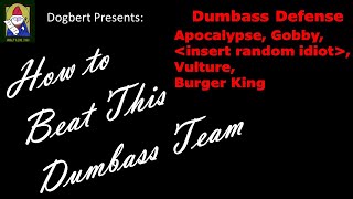 MSF - How To Beat This Dumbass Team - Apoc, Gobby, insert Random Idiot, Vulture, Burger King