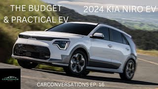 CarConversations Ep. 16: 2024 Kia Niro EV - The BEST EV When Budgets Matter