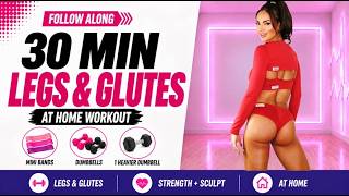 30 Minute Glute & Leg Workout at Home | Strength + Sculpt