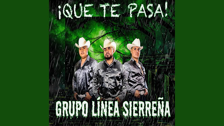 ¡Que Te Pasa!