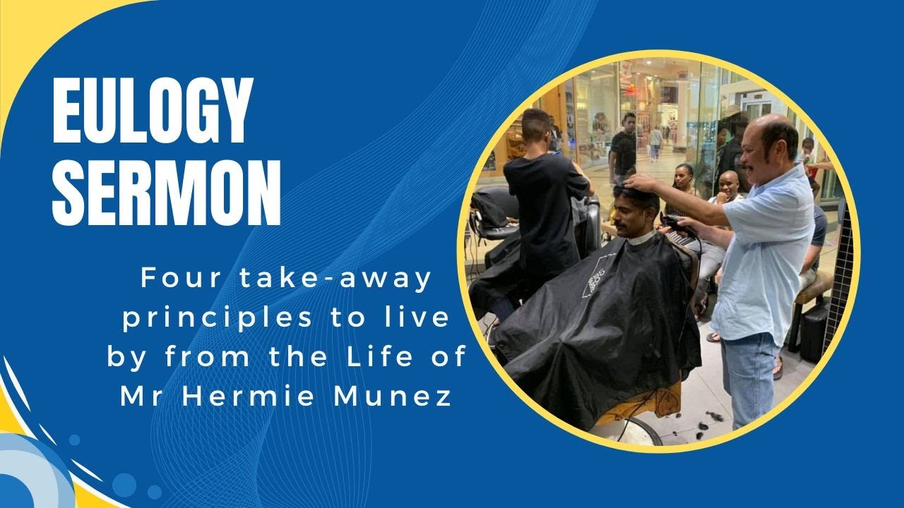 A Eulogy Sermon by Paul Charles at the funeral service of Mr Hermie