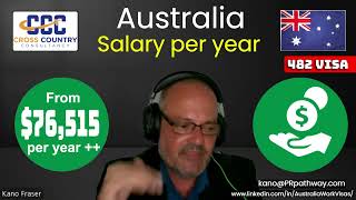 SALARY in Australia on the 482 visa.