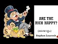 Are the Rich Happy by Stephen Leacock