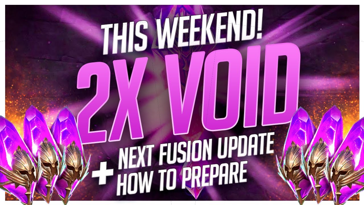 RAID 2x Void THIS WEEKEND Fusion Soon How To PREPARE YouTube