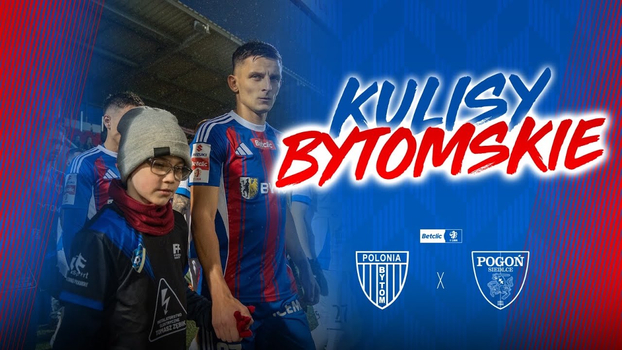 KULISY BYTOMSKIE | Polonia Bytom - Pogoń Siedlce (22.02.2026)