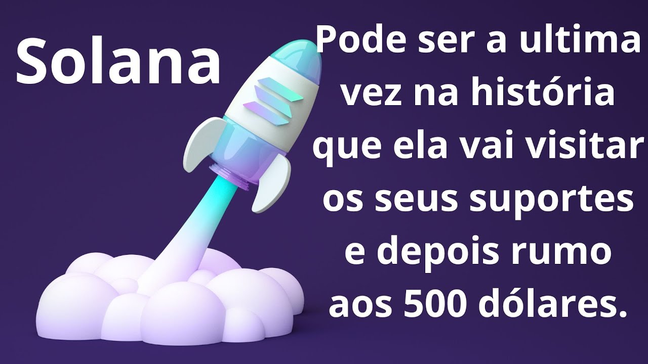 Solana #SOL pode testar os 8 dólares novamente e dar uma grande chance,  será a ultima vez... - YouTube