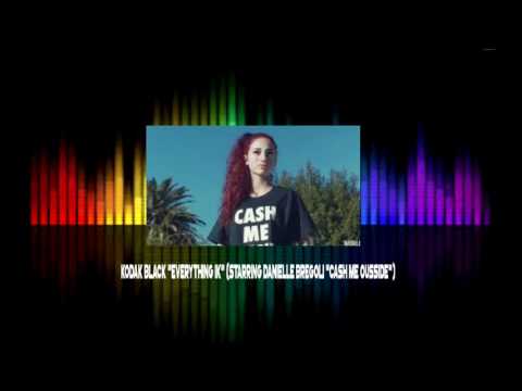 Kodak Black Everything 1K (Starring Danielle Bregoli) (WSHH Exclusive
