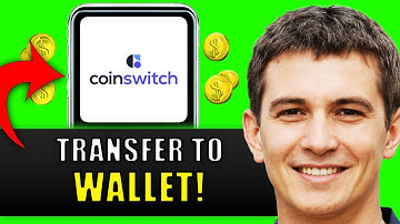 HOW TO TRANSFER CRYPTO FROM COINSWITCH TO WALLET 2025! (FULL GUIDE)