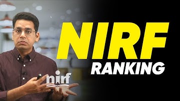 NIRF Rankings | Are they Meaningful ??