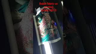 #baklit #fabric #uv #printing #digital #youtubeshorts #viralvideo