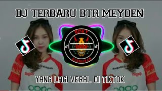 Dj Terbaru Btr Meyden Yang Lagi Veral Di Tiktok