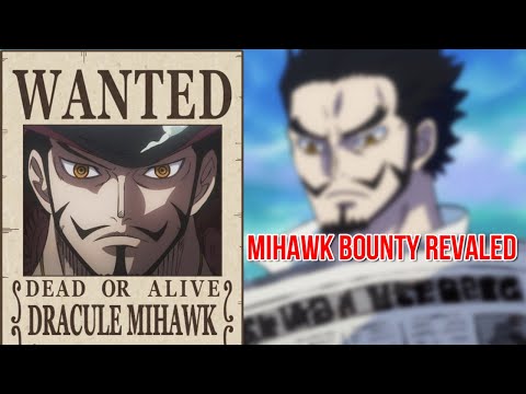 MIHAWK BOUNTY REVEALED / One Piece Chapter 1058 Spoilers 