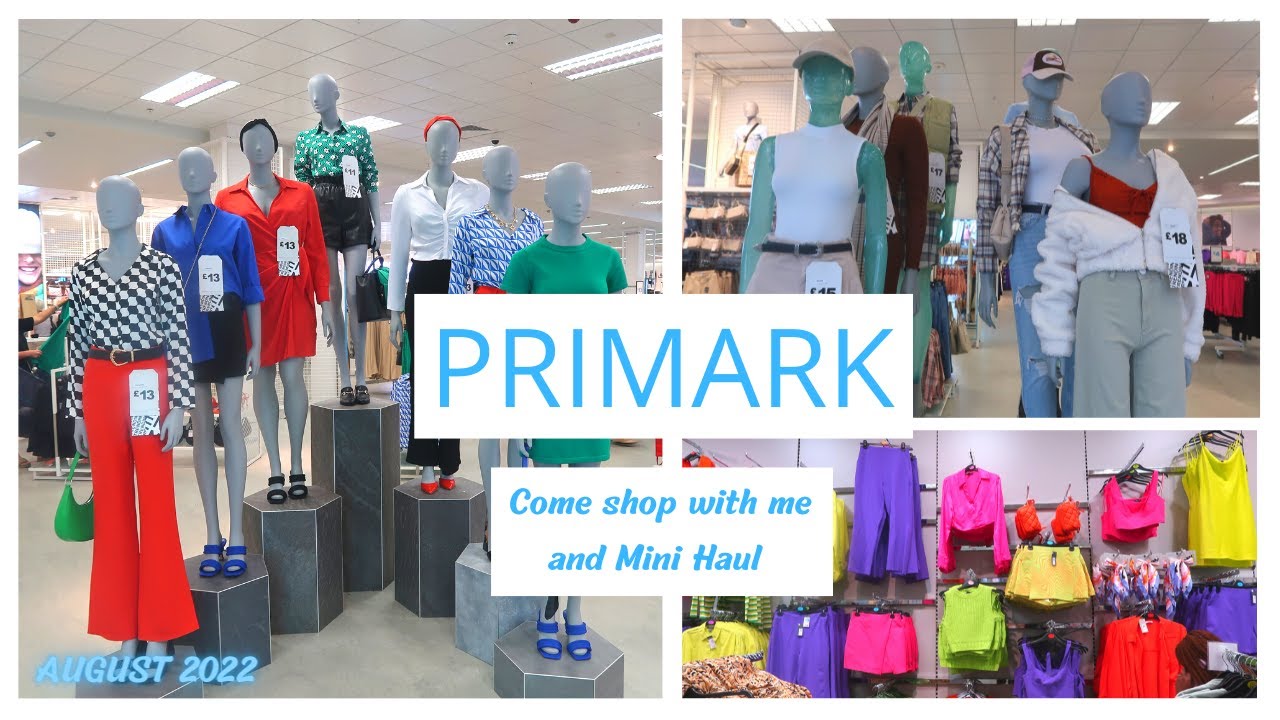 Primark come shop with me and mini haul ~ August 2022