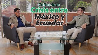 Crisis entre México y Ecuador