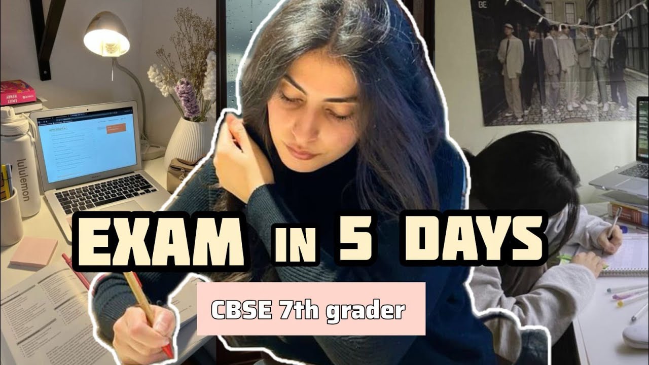 Exam in 5 Days..This is my real study routine| CBSE class 7th 📚😭 - YouTube