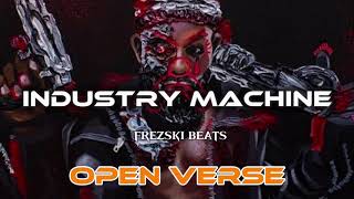 ODUMODUBLVCK - INDUSTRY MACHINE (OPEN VERSE) INSTRUMENTAL BEAT + HOOK BY FREZSKI