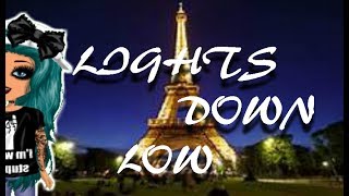 Lights Down Low 💡💕 | MSP Version
