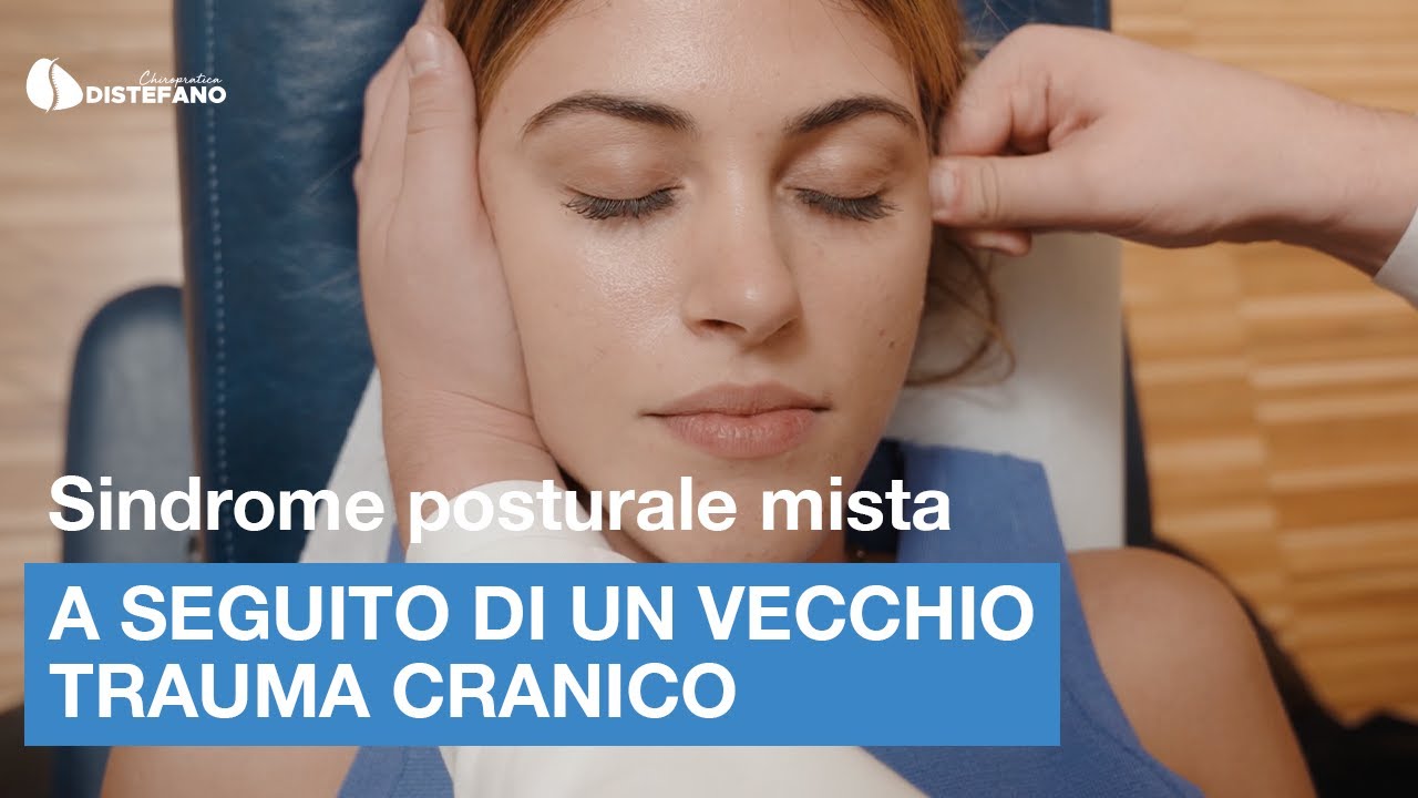 Sindrome posturale mista a seguito di un vecchio trauma cranico