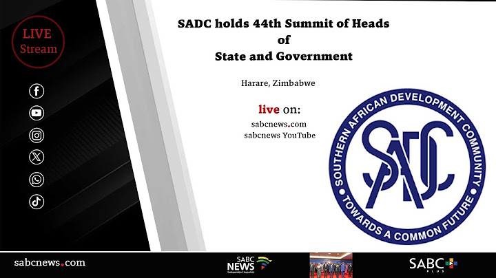 44th SADC summit for heads of state and government in Zimbabwe