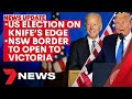 7NEWS Update: November 11: US election on knife's edge; NSW border to reopen to VIC | 7NEWS