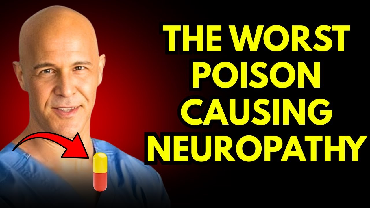 Doctor Warns: The Worst Poison Destroying Your Nerves and Causing Neuropathy | Dr. Alan Mandell