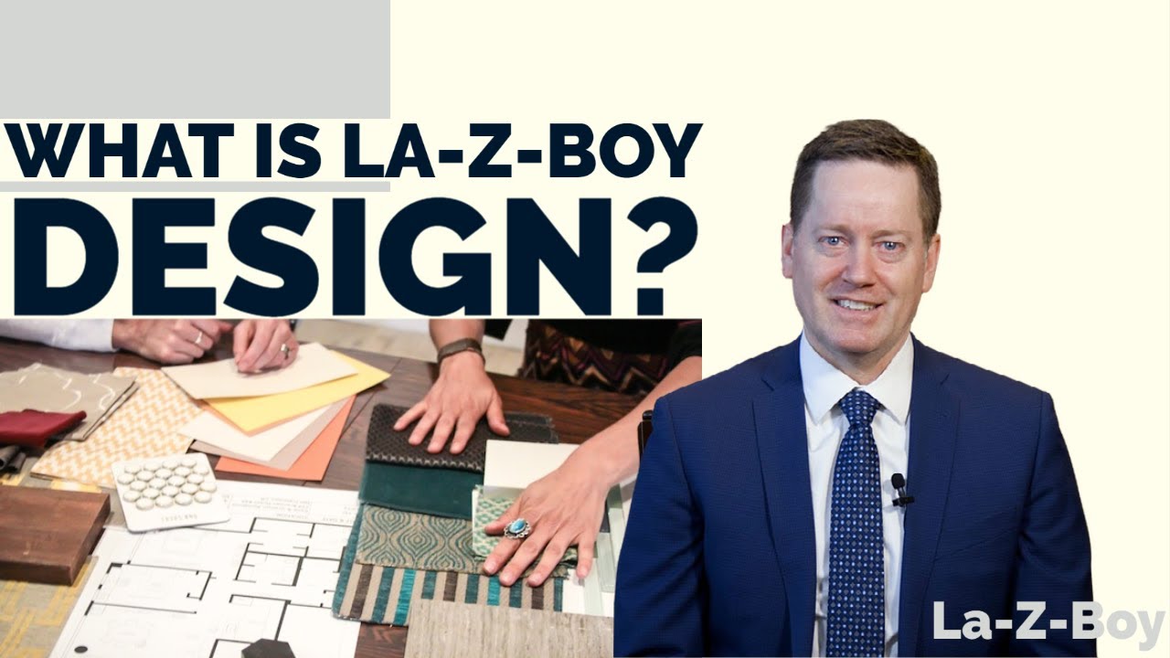 What is La-Z-Boy Design? - YouTube
