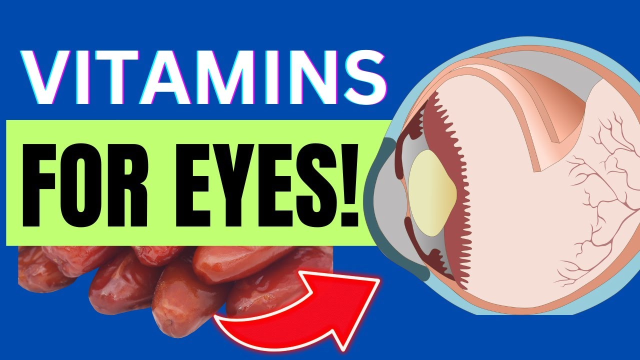 Top Vitamins for Improving Your Eyesight Naturally YouTube