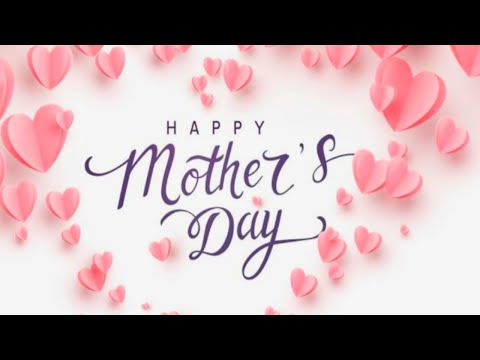 Happy Mothers Day Songs 💝 