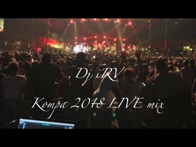 Kompa LIVE Mix - t-vice, kreyol la, KAI, nu-look, 5lan, carimi, karizma class=