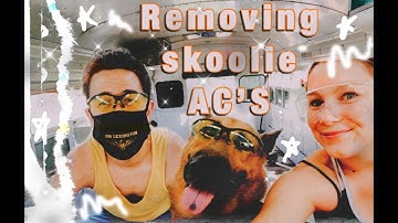 How to Remove A/C-  School Bus Conversion (Skoolie)
