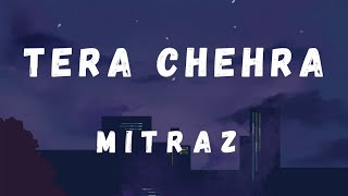 Tera Chehra _ @MITRAZ || MITRAZ || LYRICS SONG 🎵 || NEW SONG 2024 || TERNDING SONG