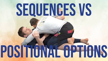 Learning BJJ: Sequences vs positional options (Lachlan Giles)