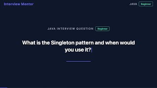 Singleton Pattern Explained: When and How to Use It