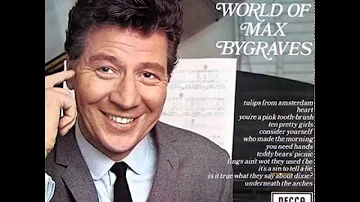 The World Of Max Bygraves : Underneath The Arches